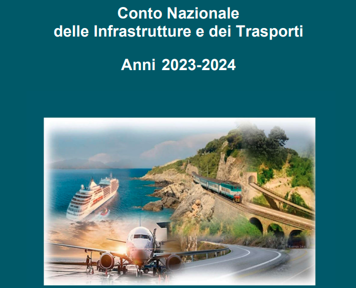 Conto Nazionale delle Infrastrutture e dei Trasporti Anni 2023-2024